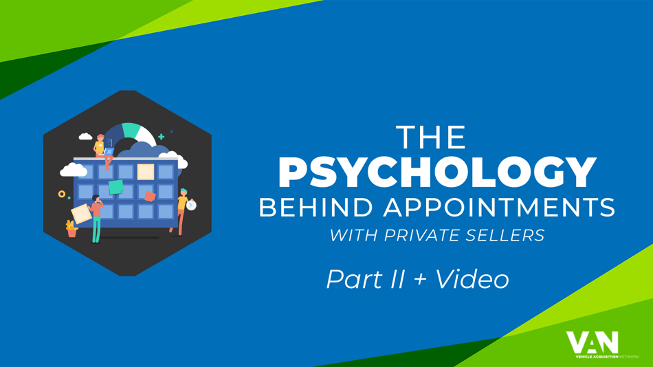 3 Keys to Appointment Success with Private Party Sellers [VIDEO]